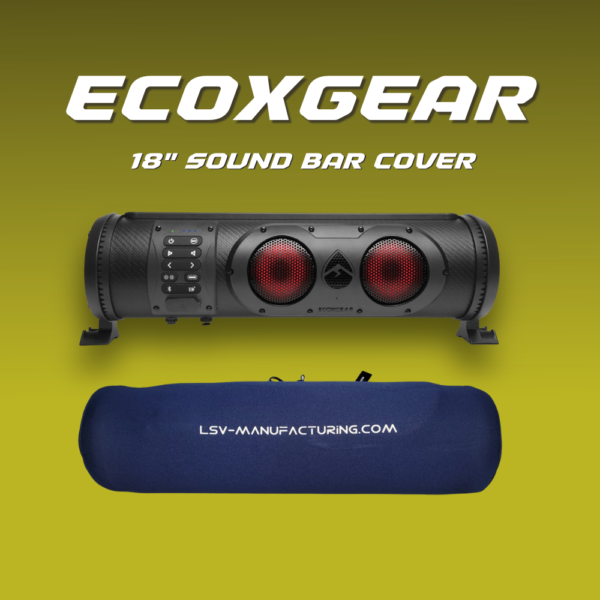 18" ECOXGEAR Sound Bar Cover
